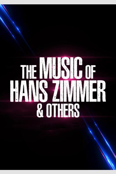 THE MUSIC OF HANS ZIMMER & OTHERS